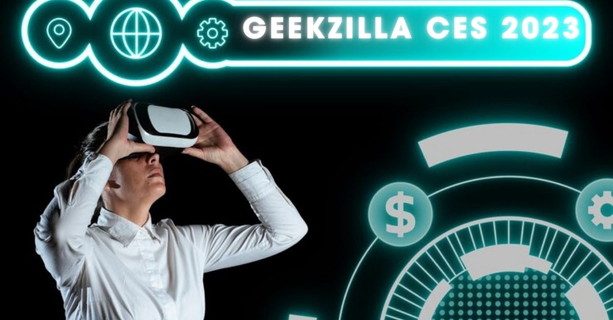 Geekzilla CES 2023